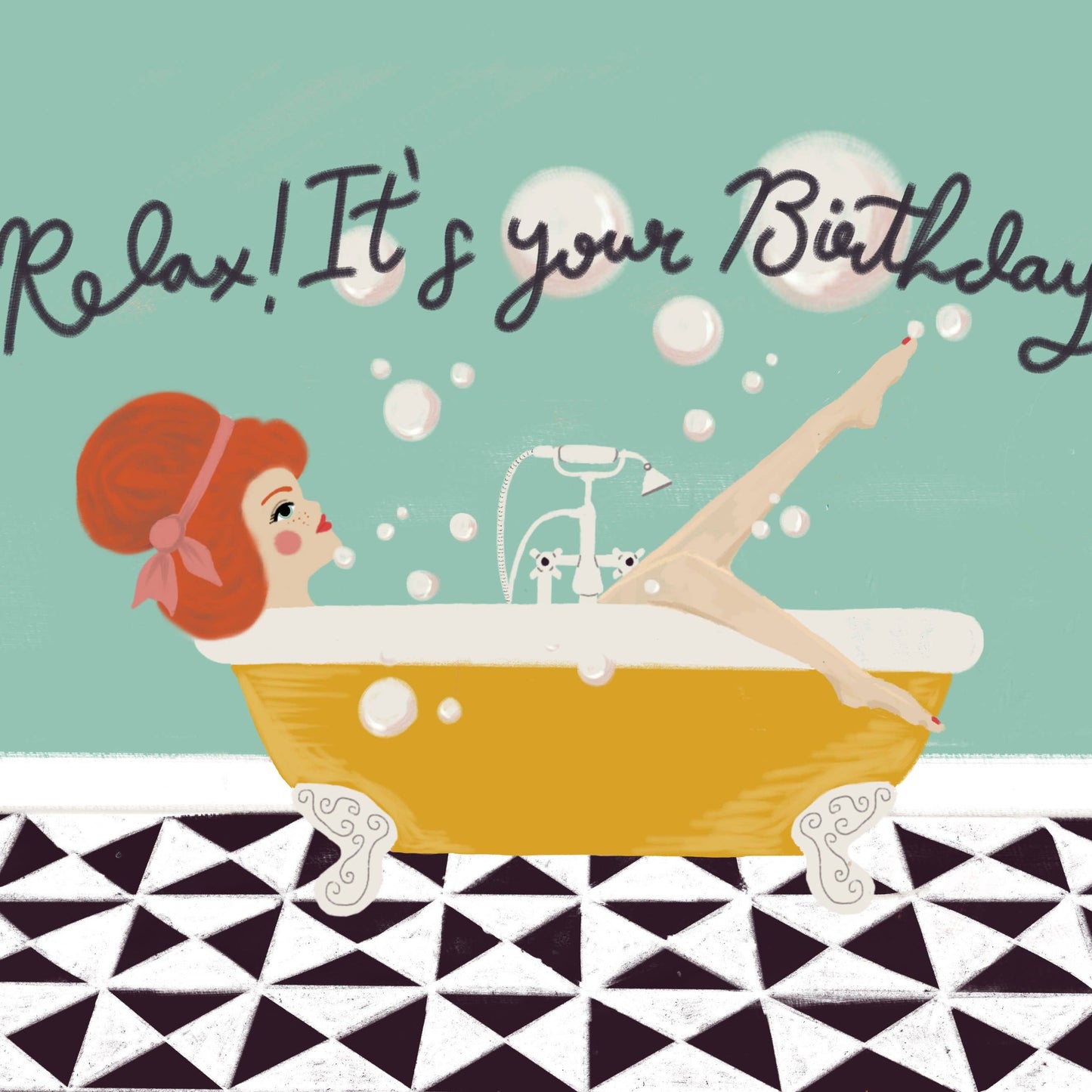 Relax! It's Your Birthday