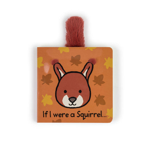 Jellycat, If I Were A Squirrel Book