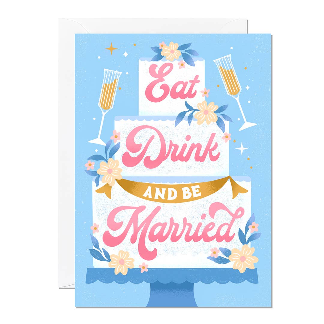 Ricicle Cards - Eat Drink and Be Married | Wedding Greeting Card | Congrats
