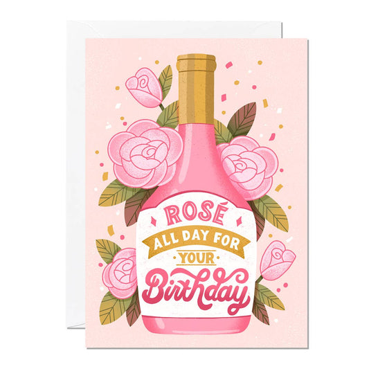 Ricicle Cards - Rosé All Day | Birthday Card | Greeting Card | Celebration