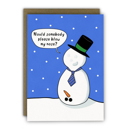 Funny Christmas Card - A6 - Blow My Nose Rude Snowman Joke