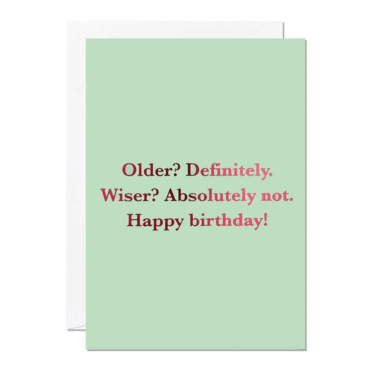 Ricicle Cards - Older Wiser | Funny Sarcastic Birthday Card | Greeting