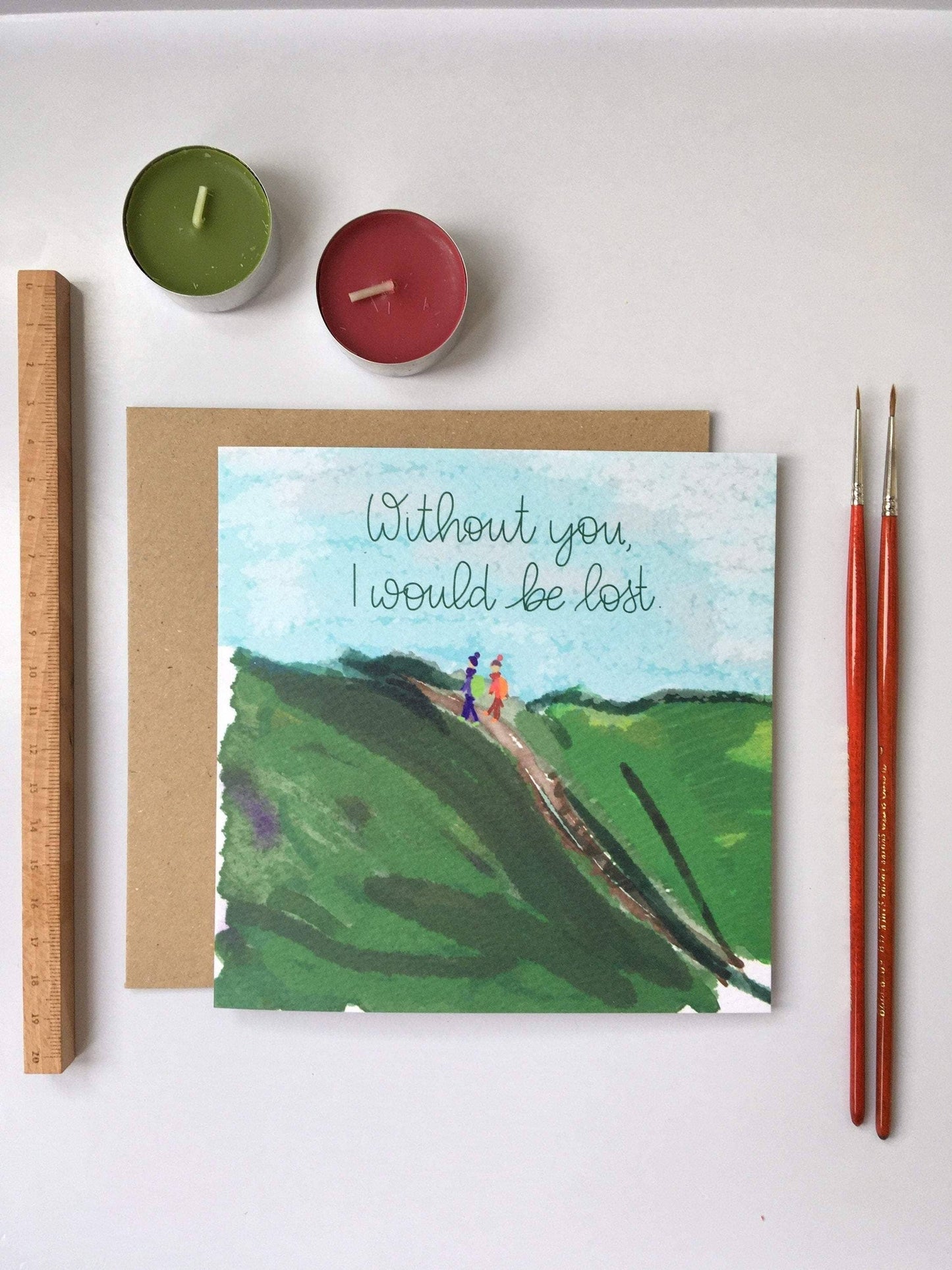 Card, And Hope, Without you I would be lost