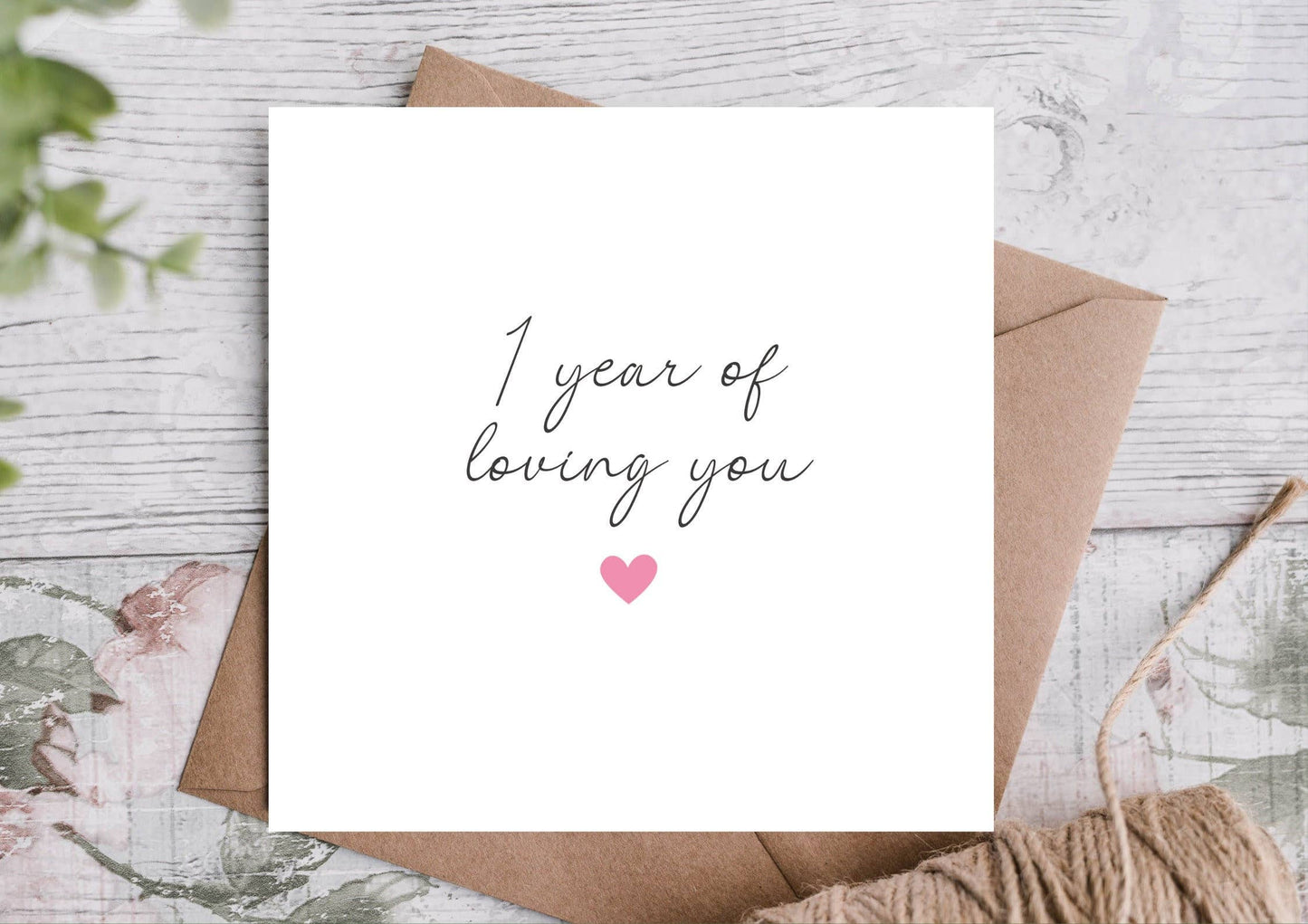 Happy Anniversary Card, One Year