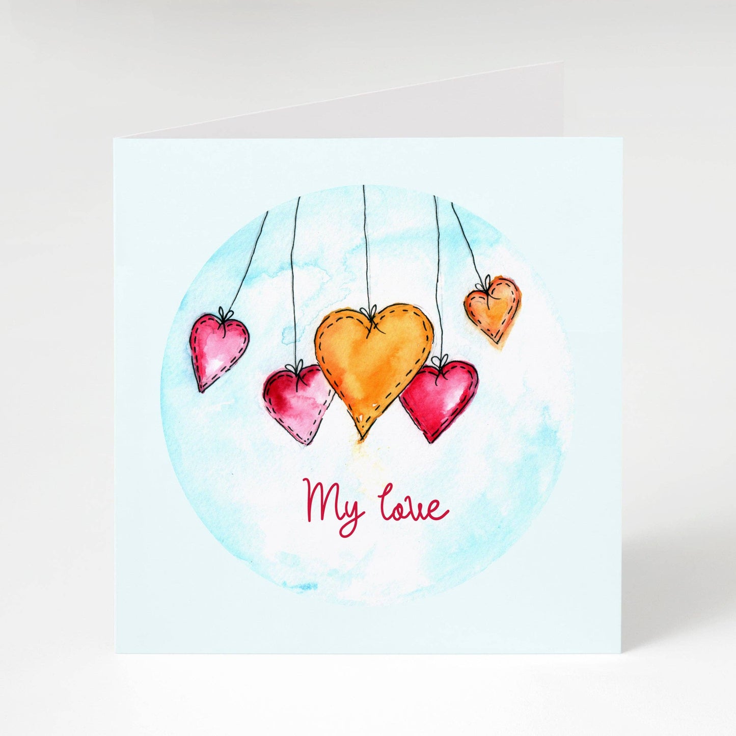 My Love Greeting Card