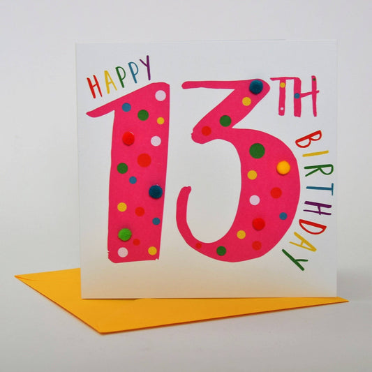 Birthday Card, Age 13 - Pink, Happy 13th Birthday, Embellished with pompoms