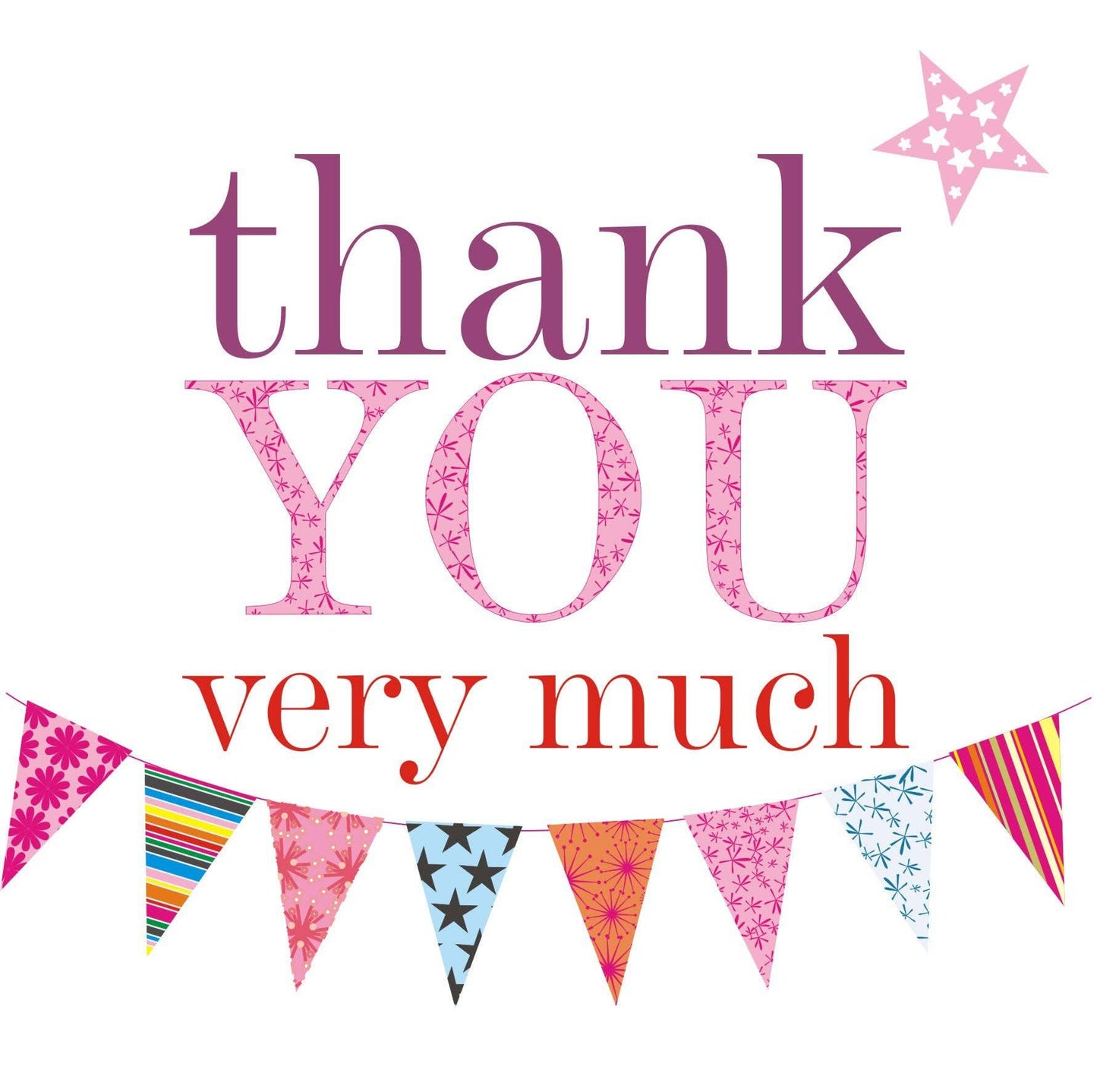 Thank You Card, Pink Bunting, Thank You very Much