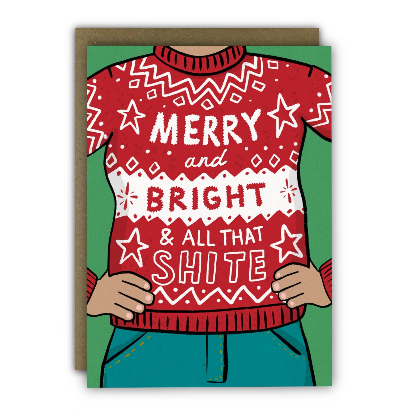 Funny Christmas Card - A6 - All That Shite Christmas Jumper