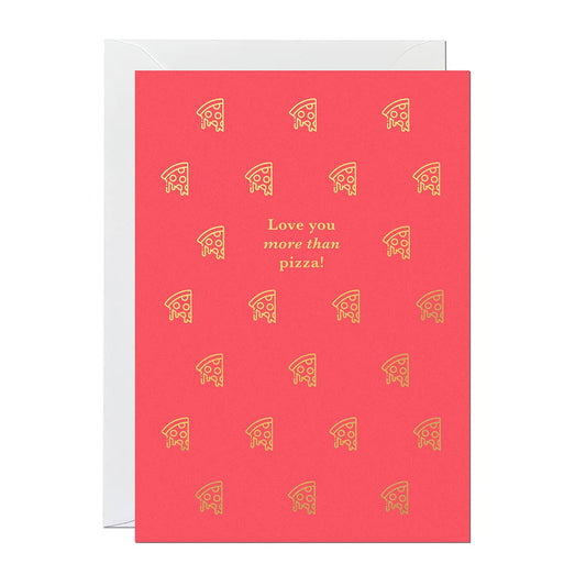 Ricicle Cards - Love You More Than Pizza | Love and Valentine's Day Card