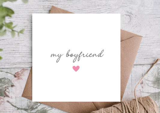 My Boyfriend Valentines Card