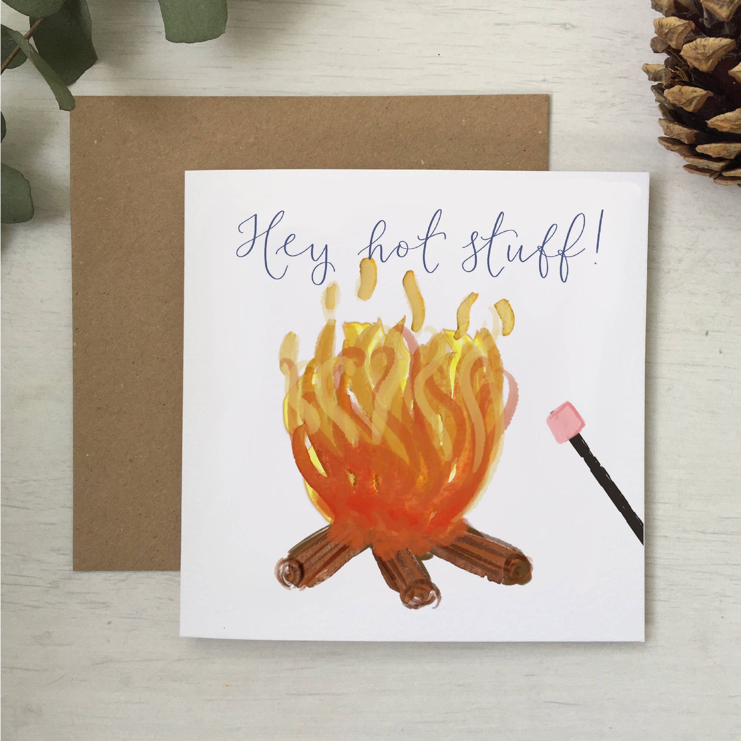 Card, And Hope, Hey Hot Stuff