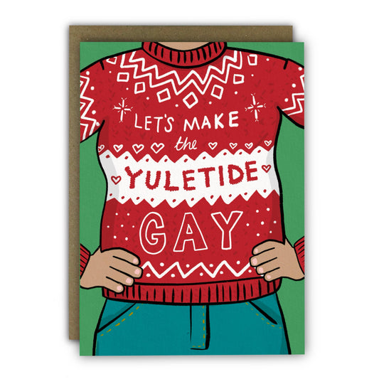 Funny Christmas Card - A6 - Yuletide Gay Christmas Jumper