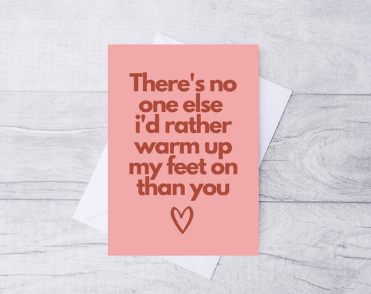 Love & Romance, There's no-one ... warm my feet up