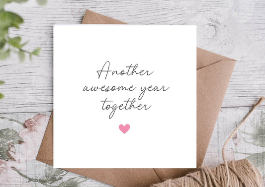 Anniversary Card, Another awesome year together