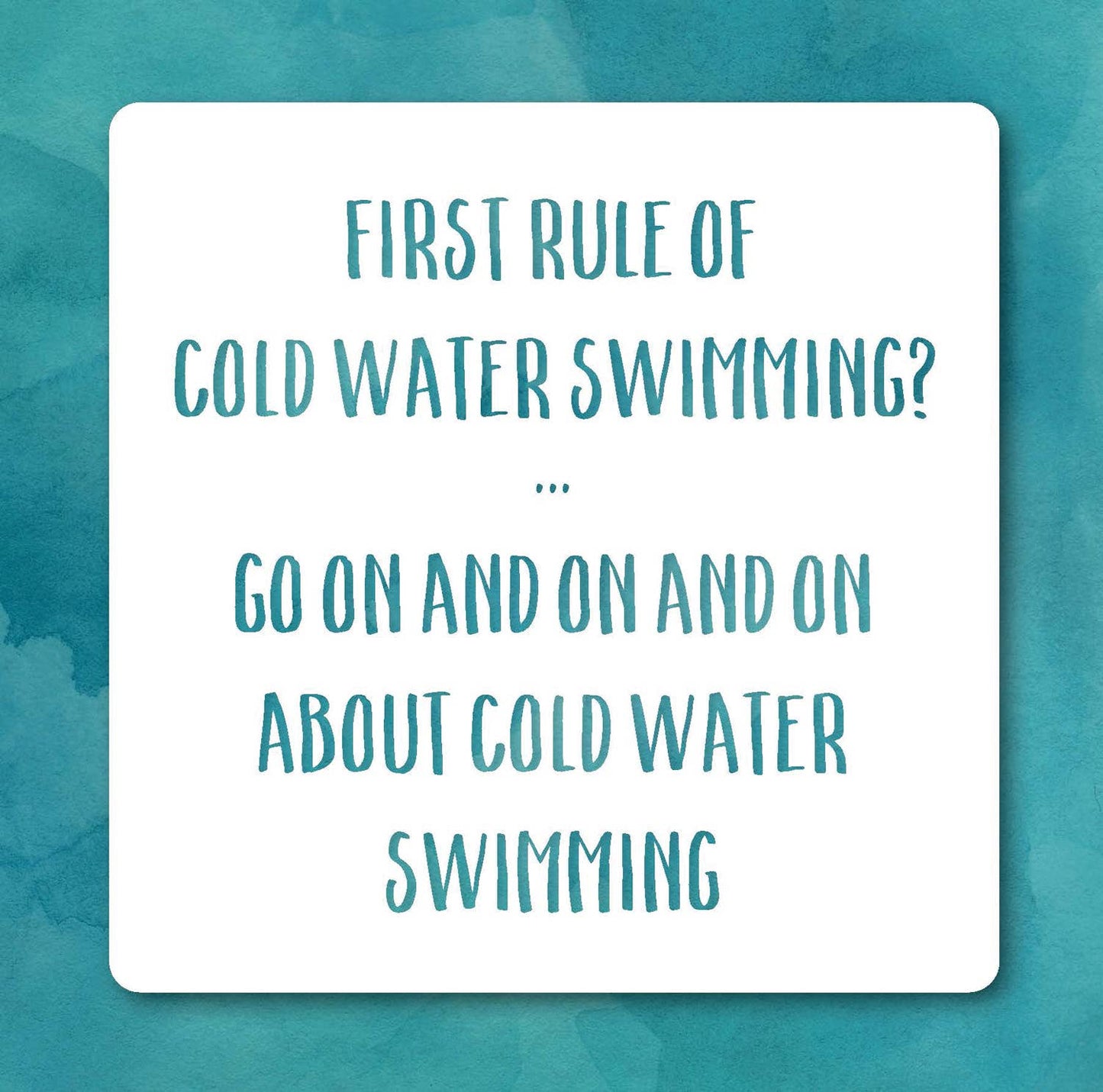 Cold water swimming, first rule